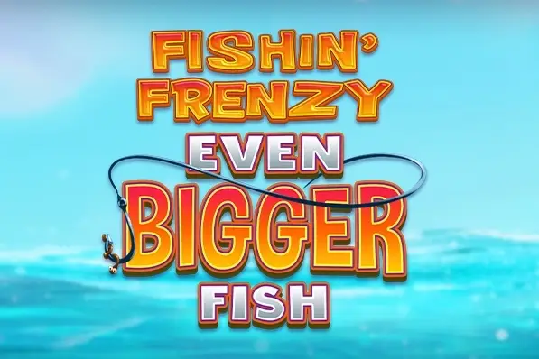 Fishin' Frenzy Even Bigger Fish Logo