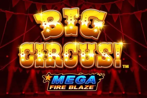 Mega Fire Blaze: Big Circus Logo