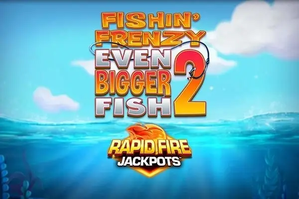 Fishin' Frenzy Even Bigger Fish 2 Logo