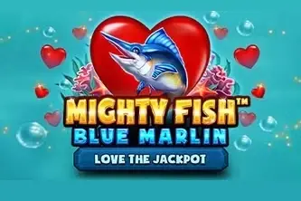 Mighty Fish: Blue Marlin - Love The Jackpot Logo