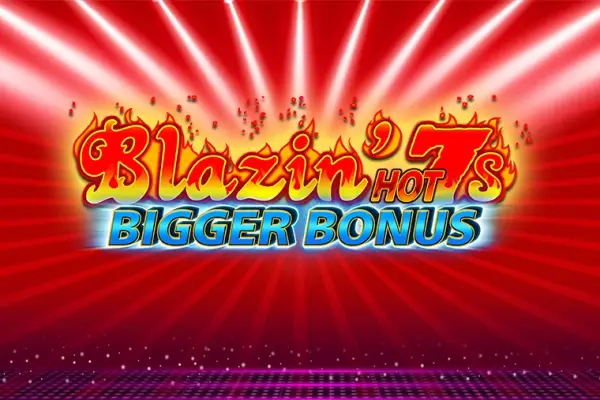 Blazin' Hot 7s Bigger Bonus Logo