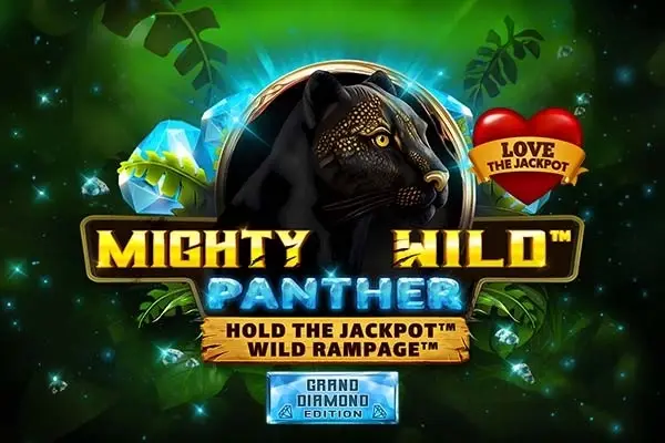 Mighty Wild: Panther Grand Diamond Edition - Love The Jackpot Logo