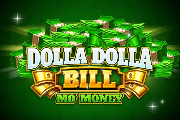 Dolla Dolla Bill Mo' Money Logo