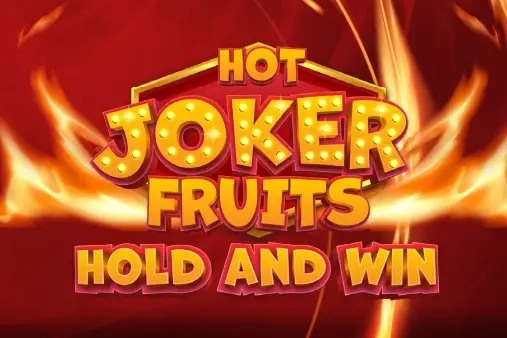 Hot Joker Fruits: Hold and Win Logo
